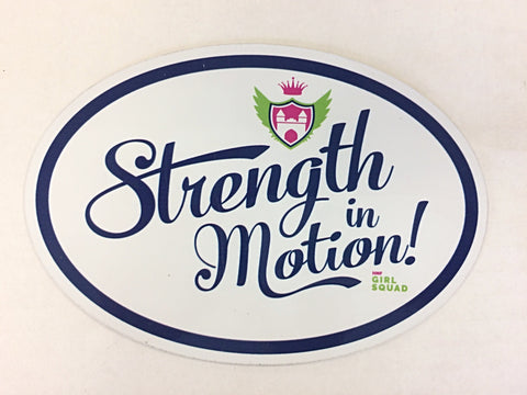 Strength in Motion Magnet